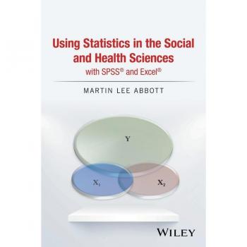 Vitalsource Technologies, Inc. Using Statistics in the Social and Health Sciences with SPSS and Excel