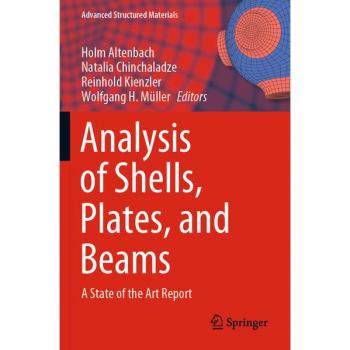 Analysis of Shells Plates and Beams