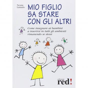 Mio figlio sa stare con gli altri