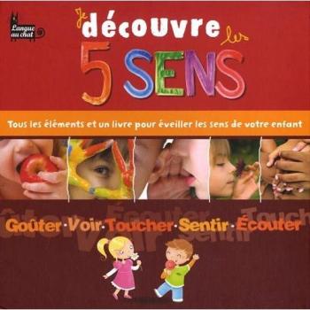 Je découvre les 5 sens