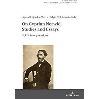 On Cyprian Norwid. Studies and Essays