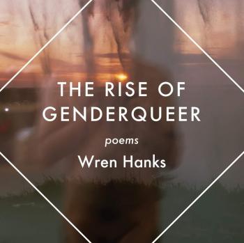 The Rise of Genderqueer: Poems (Mineral Point Poetry, Band 7)