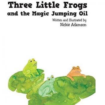 Three Little Frogs and the Magic Jumping Oil