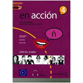 En accion: Libro del alumno 4 + audio descargable