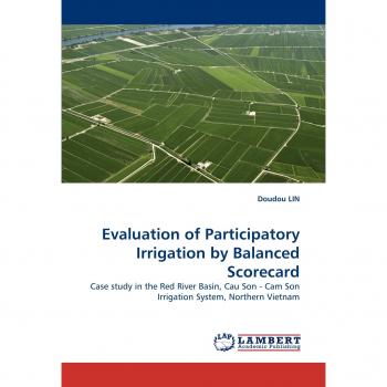 Evaluation of Participatory Irrigation by Balanced Scorecard: Case study in the Red River Basin, Cau Son