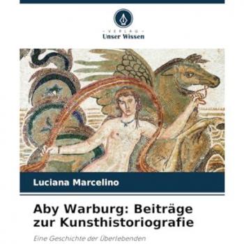 Aby Warburg: Beiträge zur Kunsthistoriografie