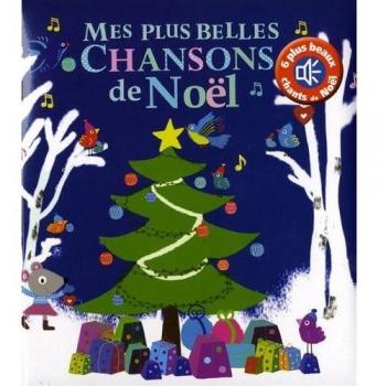 Mes plus belles chansons de Noël
