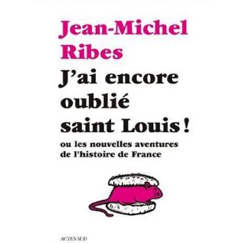 J'ai encore oublié saint Louis !