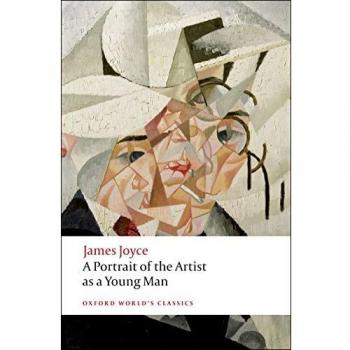 A Portrait of the Artist as a Young Man (Oxford World's Classics), Joyce, James,