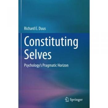 Duus, Richard E.: Constituting Selves