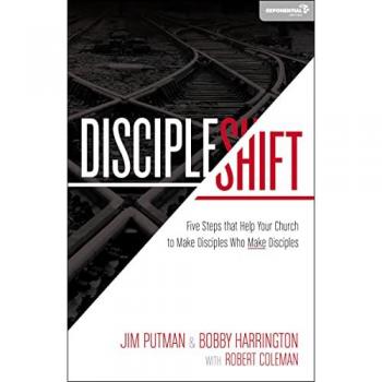 Jim Putman Discipleshift: Five Steps That Help Your Church To Make Disciples Who Make Disciples (Exponential)
