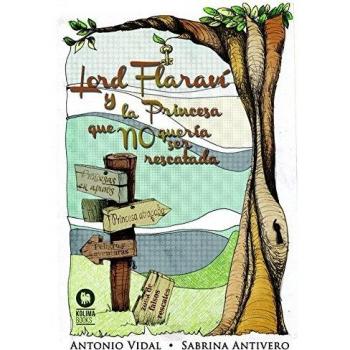 Lord Faravi y la Princesa que no quería ser rescatada