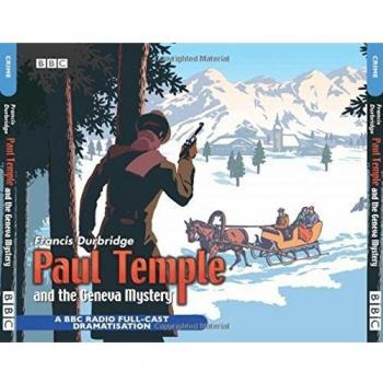 Paul Temple And The Geneva Mystery