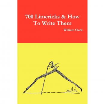 700 Limericks & How to Write Them
