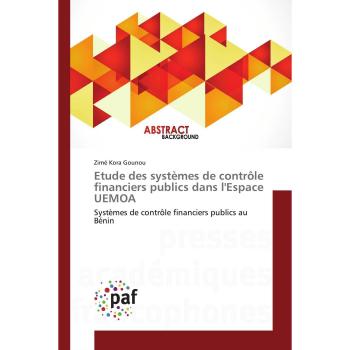 Etude des systèmes de contrôle financiers publics dans l'Espace UEMOA