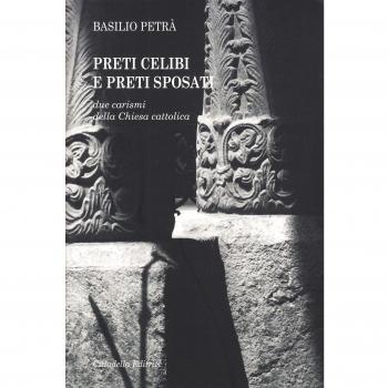 Preti celibi e preti sposati. Due carismi della Chiesa cattolica