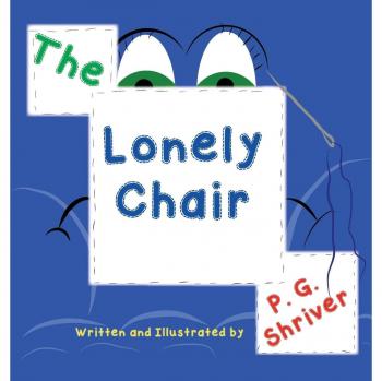 The Lonely Chair: Helps children deal with grief