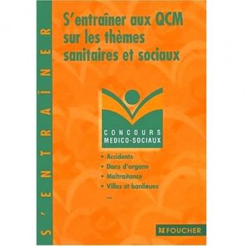 S'entraîner aux QCM sur les thèmes sanitaires et sociaux