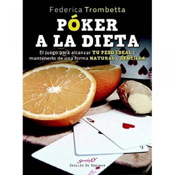 Poker A La Dieta
