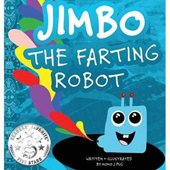 Pug, Momo J.: Jimbo The Farting Robot