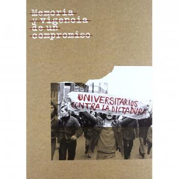 MEMORIA Y VIGENCIA DE UN COMPROMISO