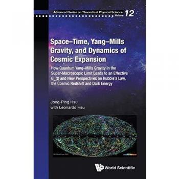 SPACE-TIME YANG-MILLS GRAVITY & DYNAMICS COSMIC EXPANSION