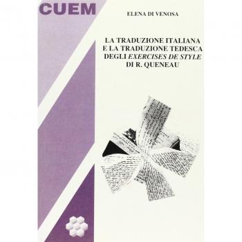 La traduzione italiana e la traduzione tedesca degli exercises de style di R. Queneau