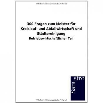 300 Fragen zum Meister für Kreislauf