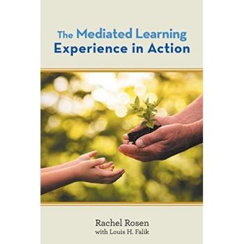 The Mediated Learning Experience in Action