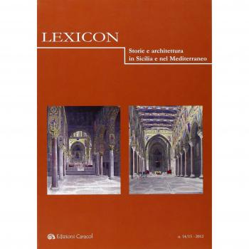 Lexicon. Storie e architettura in Sicilia e nel Mediterraneo