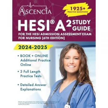 HESI A2 Study Guide 2024-2025: 1925+ Practice Questions for the HESI Admission Assessment Exam for Nursing: [6th Edition]