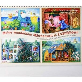 Meine wunderbare Märchenwelt in Erzählbildern