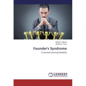Marica, Gabriel F.: Founder's Syndrome