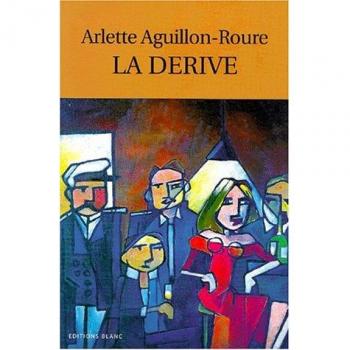 La dérive (Divers)