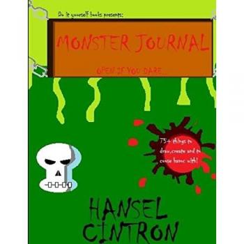 Monster Journal: Open if You Dare...