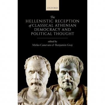 Vitalsource Technologies, Inc. The Hellenistic Reception Of Classical Athenian Democracy And Political