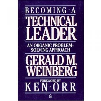 Becoming a Technical Leader: An Organic Problem-solving Approach