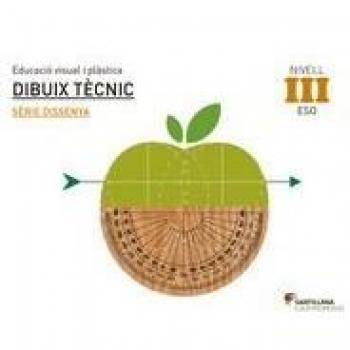 QUADERN DIBUIX TECNIC SERIE DISSENYA NIVELL III ESO (Tapa blanda).