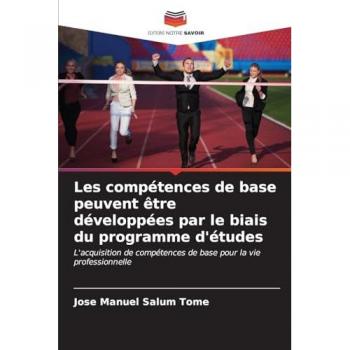 Salum Tomé, Jose Manuel: Les compétences de base peuvent être développées par le biais du programme d'études