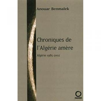 Chroniques de l'Algérie amère