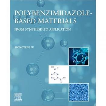 Polybenzimidazole-Based Materials : From Synthesis to Application