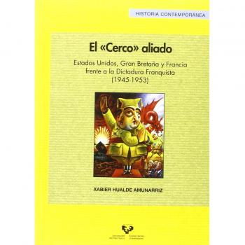El Cerco Aliado. Estados Unidos, Gran Bretaña Y Francia Fr