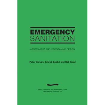 Peter Harvey Emergency Sanitation: Assessment and programme design