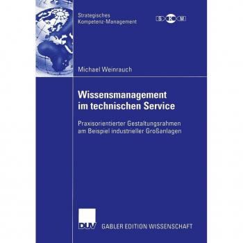 Wissensmanagement im technischen Service
