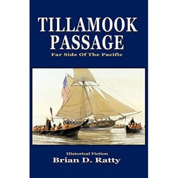 Tillamook Passage: Far Side of The Pacific