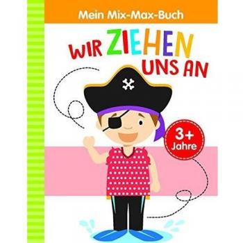 Florentine Specht Mein Mix-Max-Buch Wir Ziehen Uns An