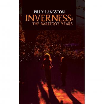 Inverness: The Barefoot Years
