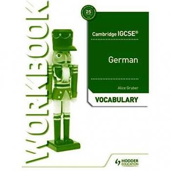 Cambridge IGCSE™ German Vocabulary Workbook
