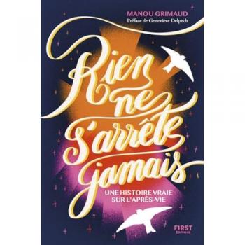 Rien ne s'arrête jamais