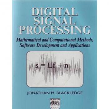 Vitalsource Technologies, Inc. Digital Signal Processing: Mathematical And Computational Methods, Soft